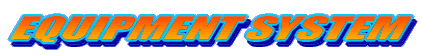 EQUIPMENT SYSTEM